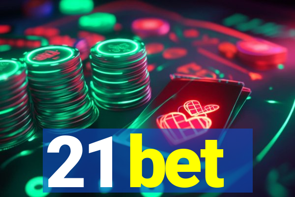 21 bet